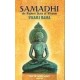 Samadhi: The Highest State of Wisdom: Yoga the Sacred Science 1st Edition (Paperback) by Swami Rama, Swami Rama